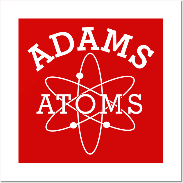 Revenge of the Nerds Adams Atoms Wall Art by YourLuckyTee